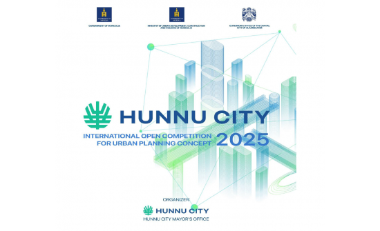 Open International Competition to develop a planning concept for Hunnu City, Mongolia An